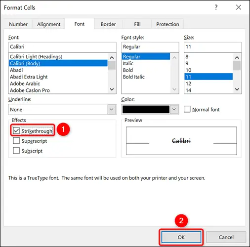 Streichen Sie Text in Excel aus den Schriftartoptionen durch.